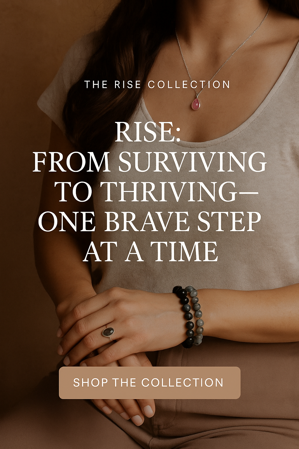 RISE: From Surviving to Thriving—One Brave Step at a Time