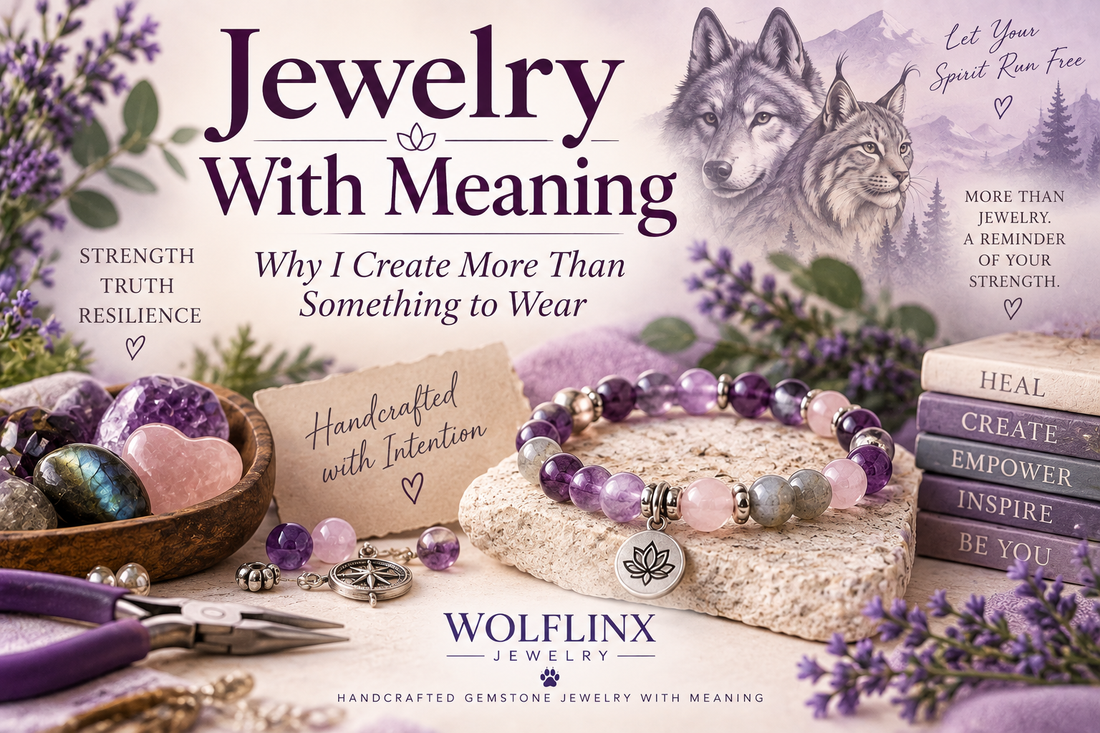 Why I Create Jewelry With Meaning, Not Just Jewelry to Wear